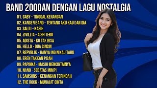 BAND 2000AN DENGAN LAGU NOSTALGIA   Kangen Band Gaby The Rock Repvblik