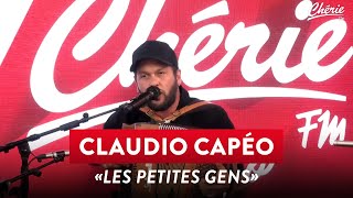 CLAUDIO CAPRÉO "Les Petites Gens" en live sur Chérie FM