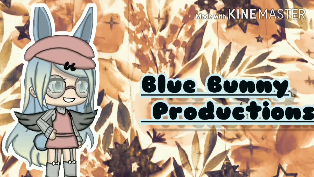 Being new to the team for 24 hours| Blue Bunny Productions 💙🐰| #Gacha ...