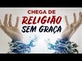 ESTOU CANSADO DE UMA RELIGIÃO SEM GRAÇA! (Ao Vivo) - Pastor Antonio Junior