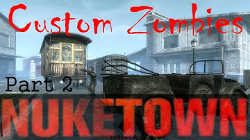 Nuketown | New Custom Zombies Map | Part 2