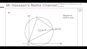 [P2] C12, (IAL), WMA01/01, June 2015, Q15 a-c, Equations of Circles, Tangents