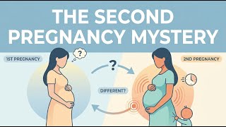 The Second Pregnancy Mystery: Why Is It So Different From the First? 🤰🤔