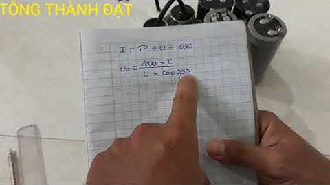 Tính toán chọn số tụ phù hợp cho động cơ 1pha rất chi tiết