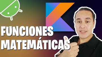 Funciones matemáticas en Kotlin (Kotlin desde cero [14])👈👈👈
