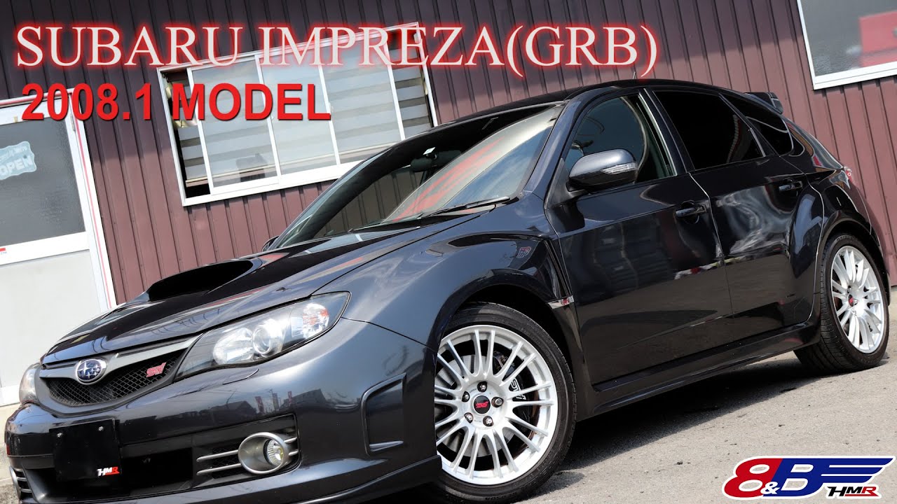 中古車 インプレッサ Grb 外装編 Stiホイール Stiマフラー Id731 Youtube 中古車 インプレッサ Grb 外装編 Stiホイール Stiマフラー Id731 Youtube