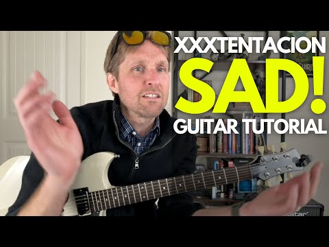 SAD! by XXXTentacion Guitar Tutorial - Guitar Lessons with Stuart!