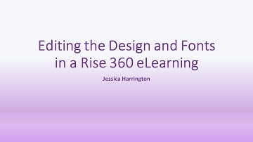 Editing Themes and Fonts in a Rise 360 eLearning