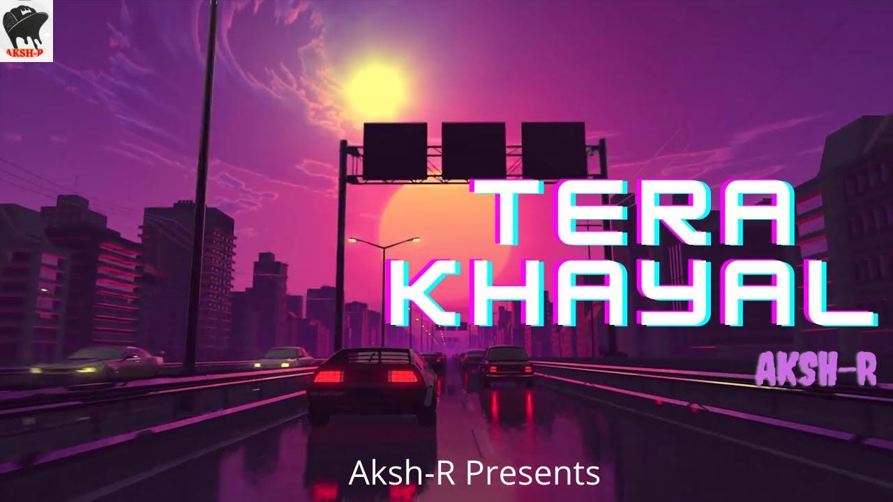 #TERA_KHAYAL | AKSH-R | LOVE RAP SONG | RANCHI SE