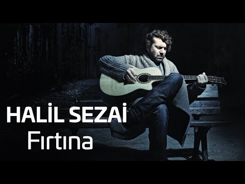 Halil Sezai - Fırtına (Official Audio)