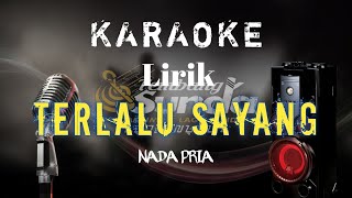 🟢Terlalu Sayang - Siti Aliyah Karaoke Bajidor KORG PA700!! NADA PRIA LIRIK‼️‼️VIRAL TIKTOK‼️‼️