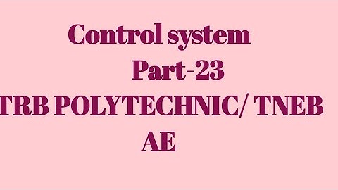 Lag- lead Compensator, control system, TRB POLYTECHNIC exam preparation, TRB ECE preparation TNEB AE