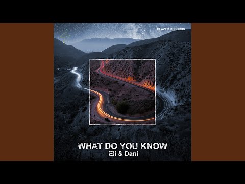 What Do You Know