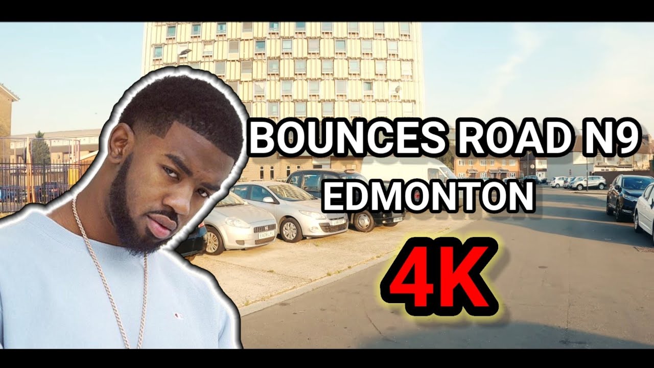 BOUNCES ROAD EDMONTON N9 3X3 LONDON HOODS IN 4K 2020 YouTube