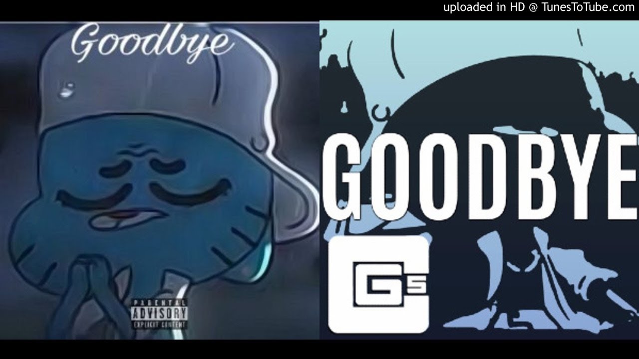 MASHUP | Goodbye - Gumball (Original vs Remix) - YouTube