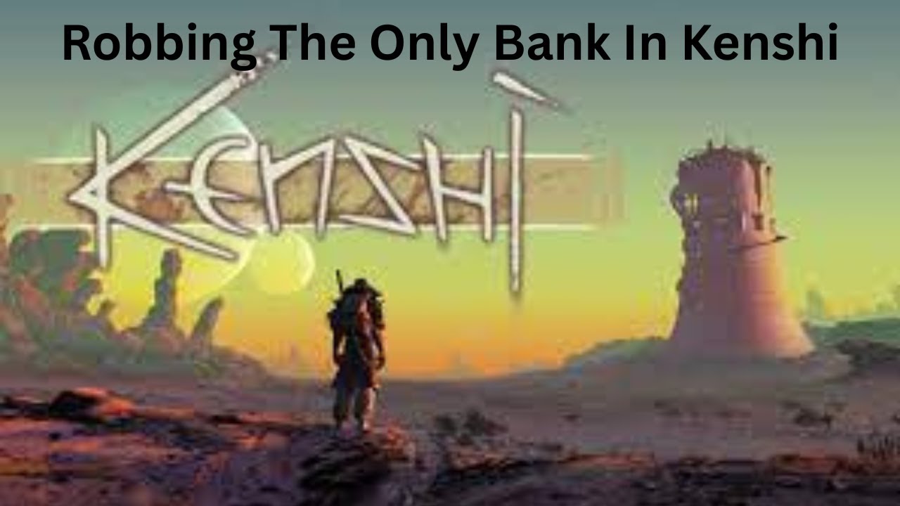 There is a Bank in Kenshi (and i decided to rob it) - Kenshi - YouTube