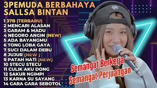 PLAYLIST PERJUANGAN MENCARI NAFKAH SKA REGGAE | SALLSA BINTAN FT 3PEMUDA BERBAHAYA | 37B TILU TUJU B