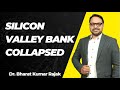 Silicon Valley Bank I Collapsed I US I UPSC I State PSC I Current Economy I Dr. Bharat Kumar Rajak