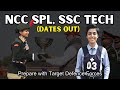 NCC Special &amp; SSC Tech Entry Dates OUT!  Crack Your SSB Interview with Target Defence Forces #ssb