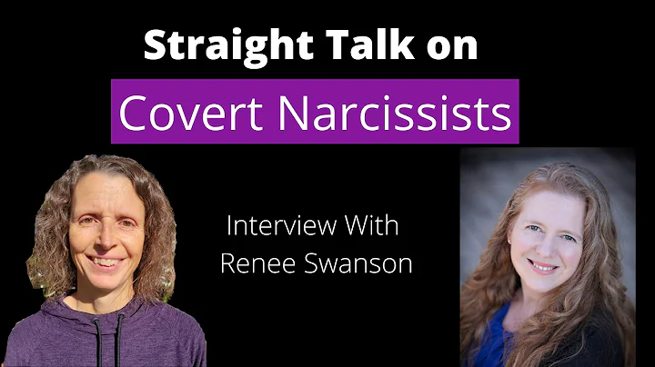 Straight Talk on Covert Narcissists