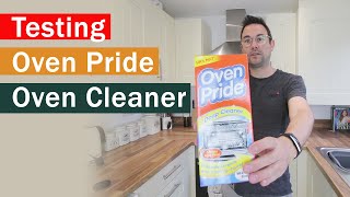 Testing Oven Pride oven cleaner to get my oven really clean