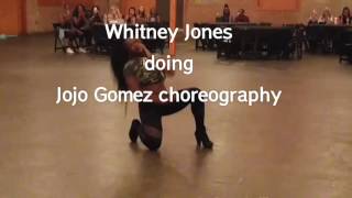 Whitney Jones ♢ Jojo Gomez choreography