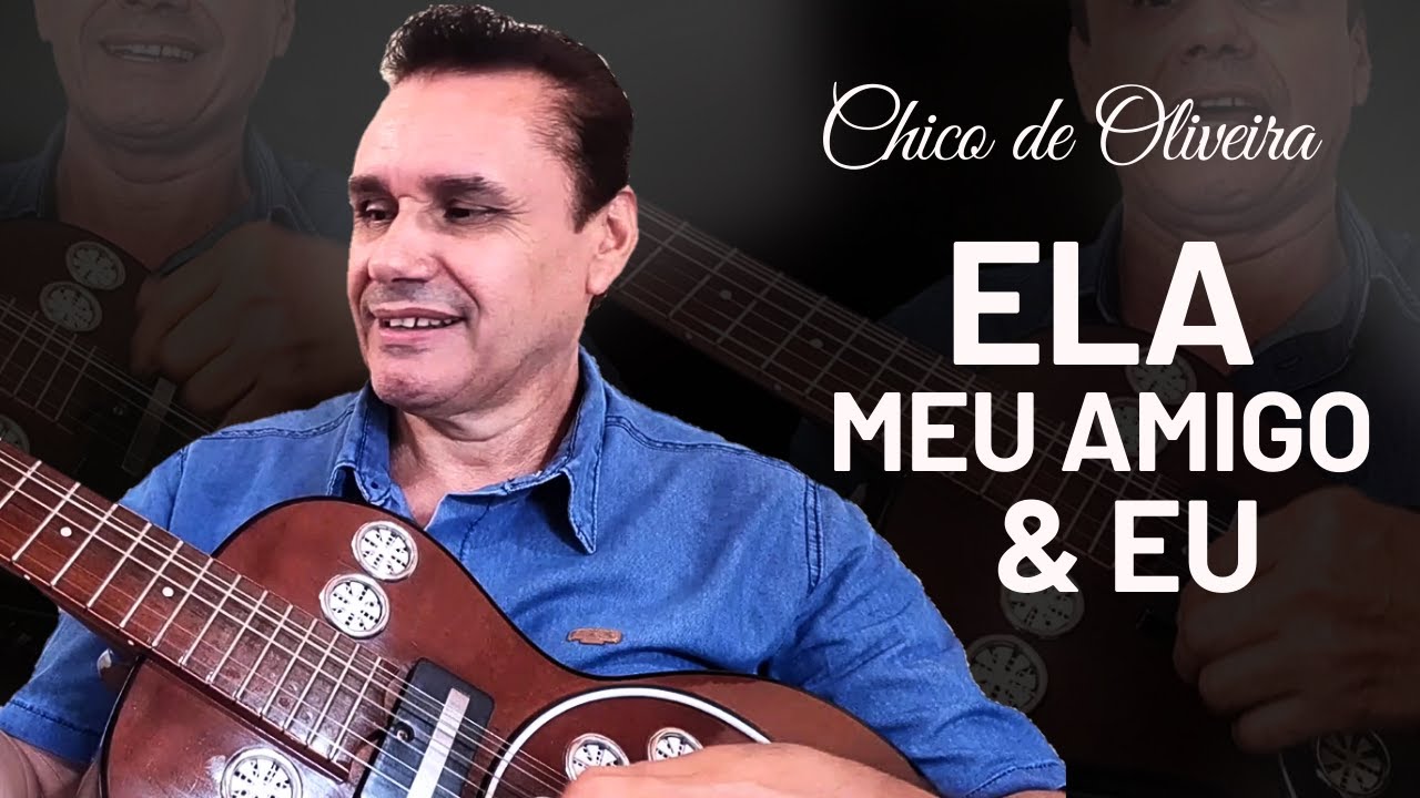 Ela, Meu amigo & Eu • Chico de Oliveira