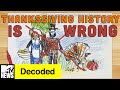 Everything you know about thanksgiving is wrong  decoded  mtv news