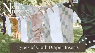 Types of Inserts for Cloth Diapers