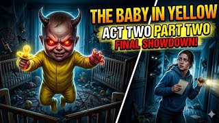 THE BABY IN YELLO ACT 2 ESCAPING PART 2 BY YOGESH KAMADO GAMING 