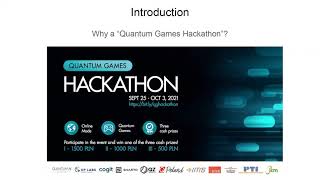 Quantum Games Hackathon 2021 - introductory session, Paweł Gora