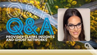 Using Providers Claims Insights To Fix Ghost Networks