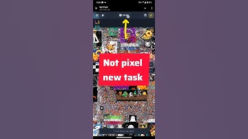 Not pixel new update | not pixel new task #notpixel