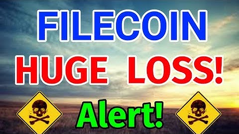 Filecoin HUGE LOSS! || Filecoin Price Prediction! File Today Update