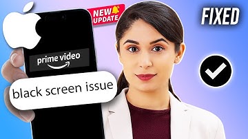 How To Fix Amazon Prime Video Black Screen on iPhone 2024 | Amazon Prime not Working