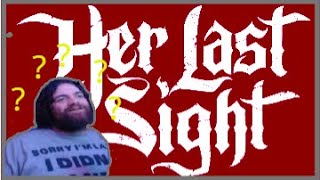 As i Lay Dying Successor??? Her Last Sight Heart//Mind