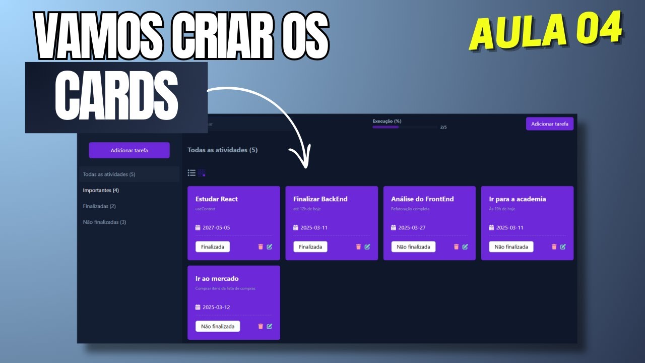🟣 Aula 04 - Criando a Interface de Cards de Atividades com HTML ...