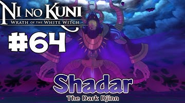 NI NO KUNI Wrath of the White Witch Walkthrough - Part 64 - "Shadar" Gameplay Walkthrough