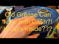 Ca$h found in a grease pail! What’s inside!?! Todays unboxing