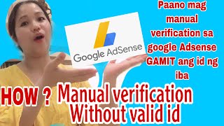 How Manual verification without valid id 2021 three times resend request only/Approve 1minute only