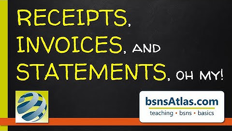 Receipts, Invoices and Statements