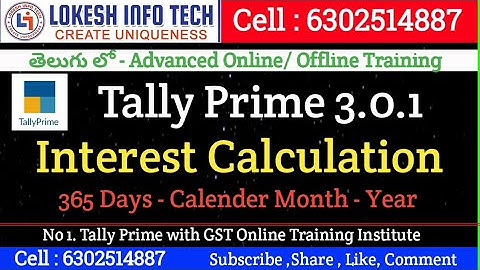 How to do Interest Calculation Transactions in Tally Prime TELUGU | Online Training | By Lokesh