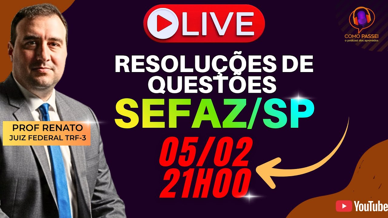 LIVE | Resolução de Questão SEFAZ/SP Auditor Fiscal | Profº Renato