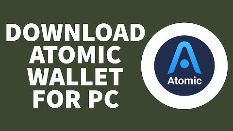 How To Download Atomic Wallet On Desktop/Laptop (2023)