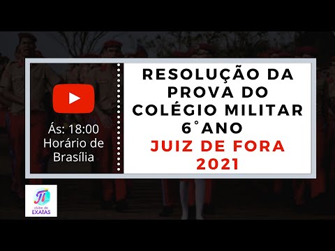 Resolução da Prova do Colégio Militar de Juiz de Fora - 6° ano