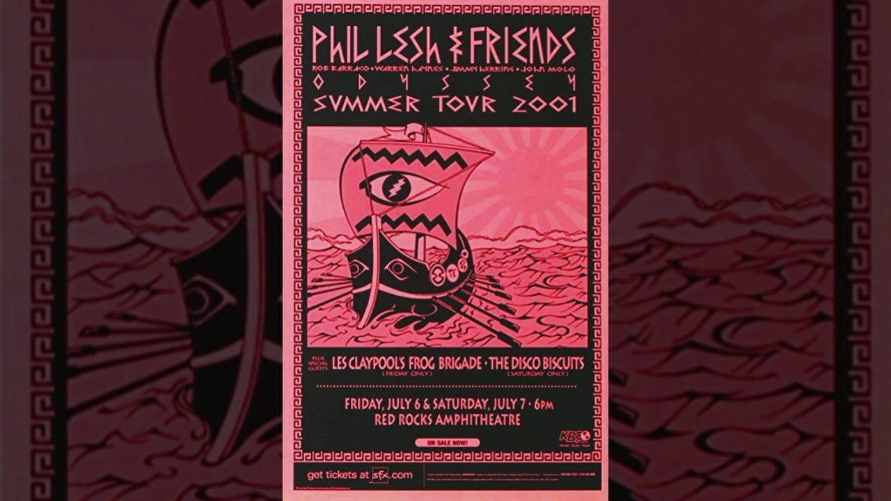 Colonel Les Claypool's Fearless Flying Frog Brigade July 6, 2001 Red Rocks {audio}