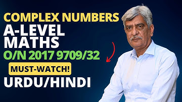 A-Level Maths - COMPLEX NUMBERS 9709/32 O/N 2017 Q#7 Solution | Ultimate Guide (Part 7)