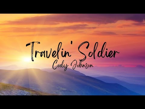 travelling soldier song lyrics youtube