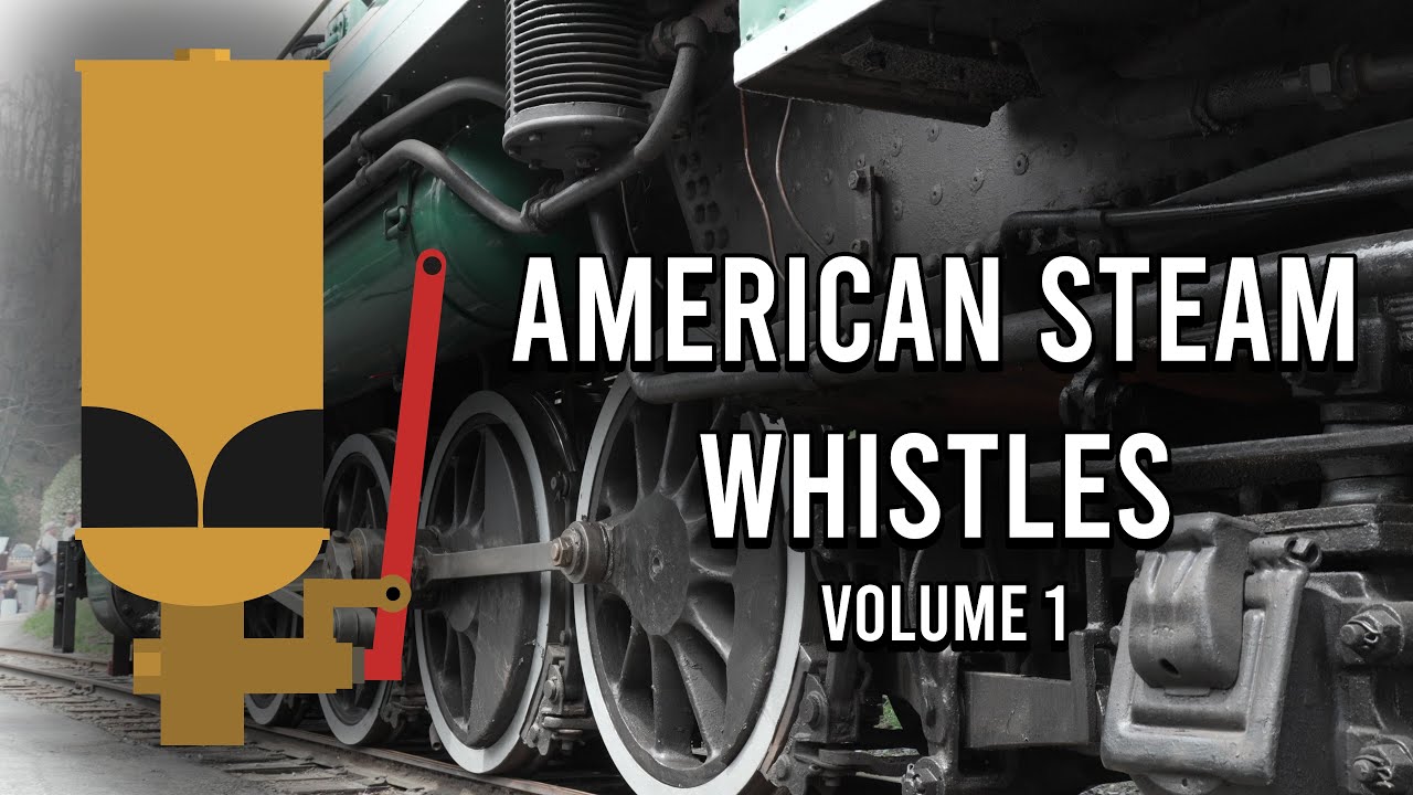 American Steam Whistle Compilation Volume 1