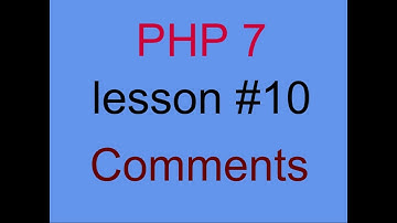 الدرس العاشر شرح التعليقات وما فائدتها PHP Comments